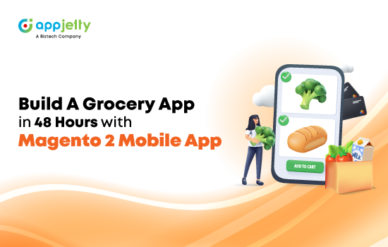 Develop an Advanced Custom Grocery App in just 48 Hours – Beragampengetahuan