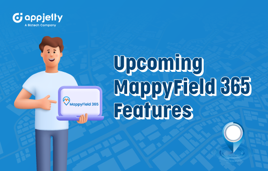MappyField 365 is Coming Up with Six New Features! – Beragampengetahuan