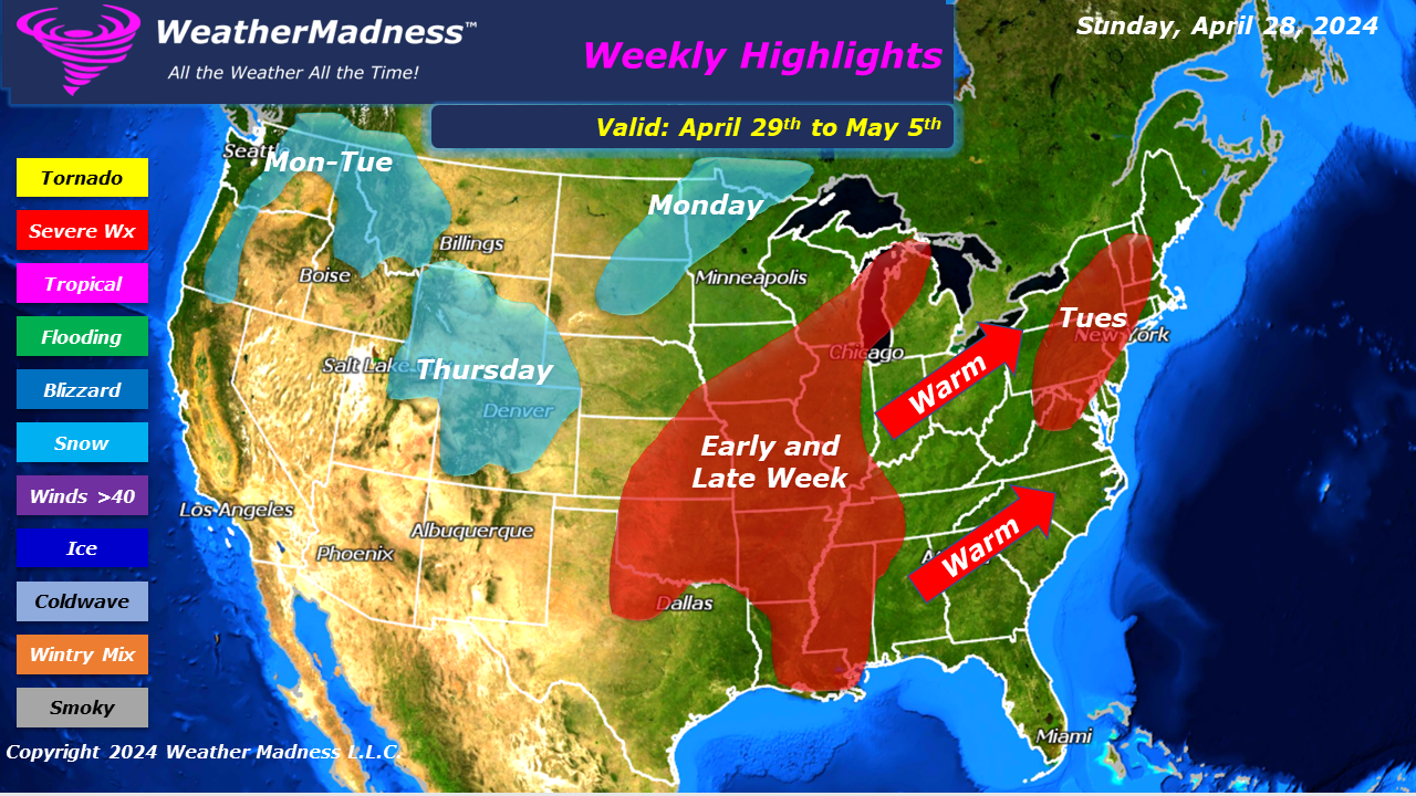 Weather Madness – Weekly Highlights for April 29 to May 5 – More Severe Storms – Beragampengetahuan