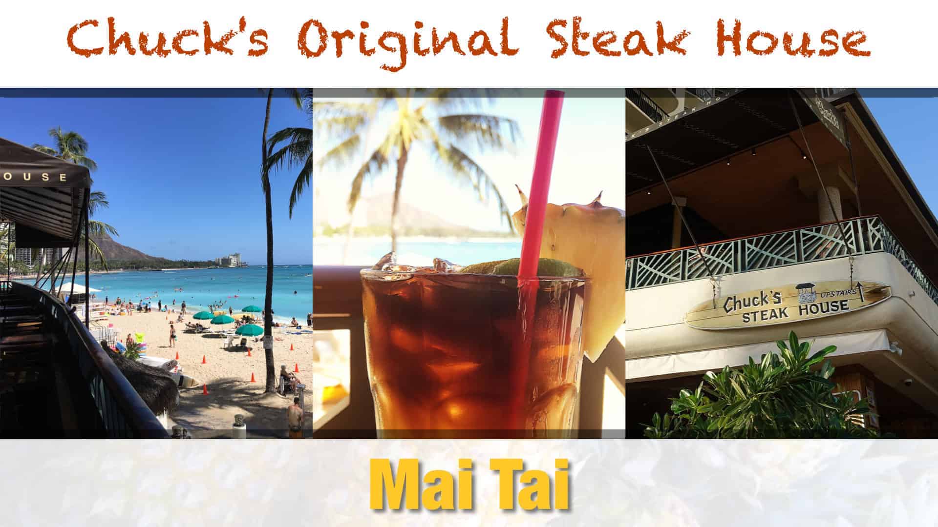 Rumah Steak Asli Chuck Waikiki Mai Tai