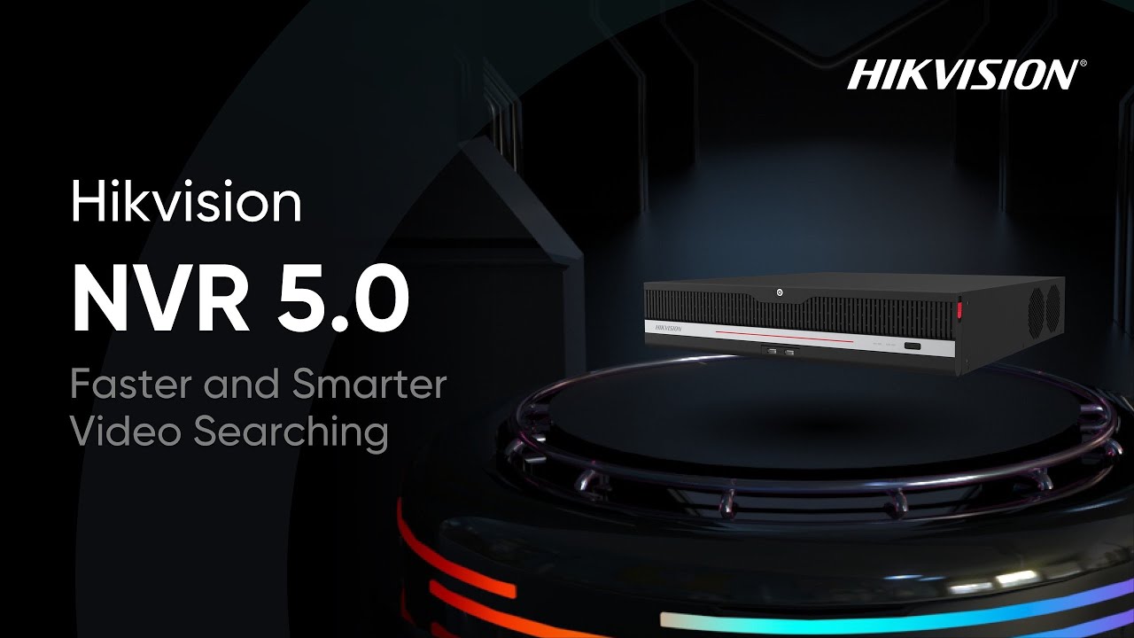 Hikvision NVR 5.0-Pencarian video lebih cepat dan cerdas

 – Beragampengetahuan