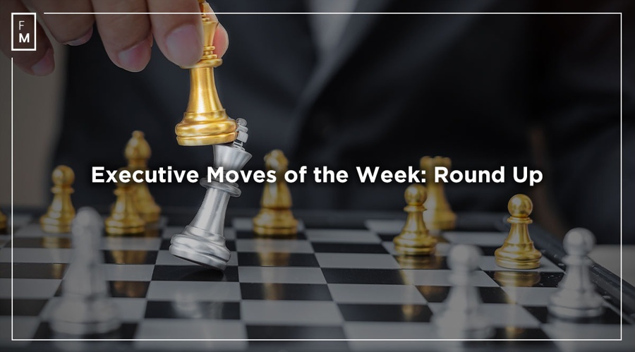 Executive Moves of the Week – Beragampengetahuan