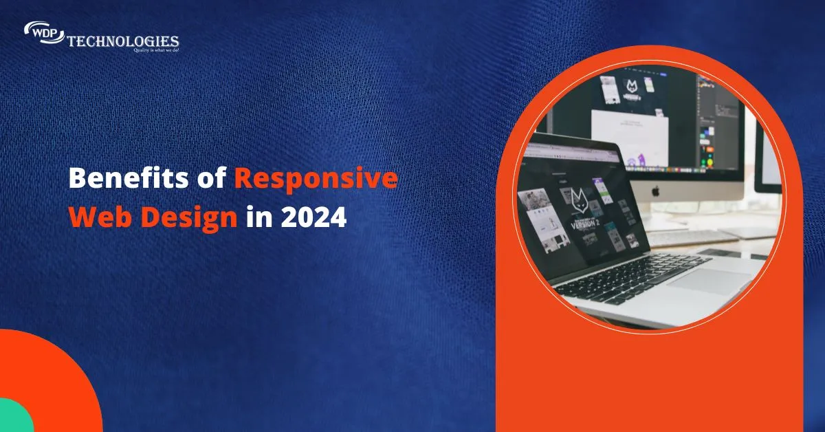 15 Benefits of Responsive Web Design in 2024 – Beragampengetahuan