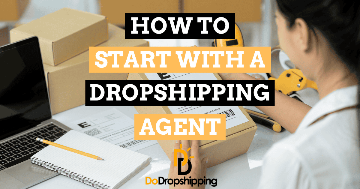 How to Get Started With Using a Dropshipping Agent in 2024 – Beragampengetahuan