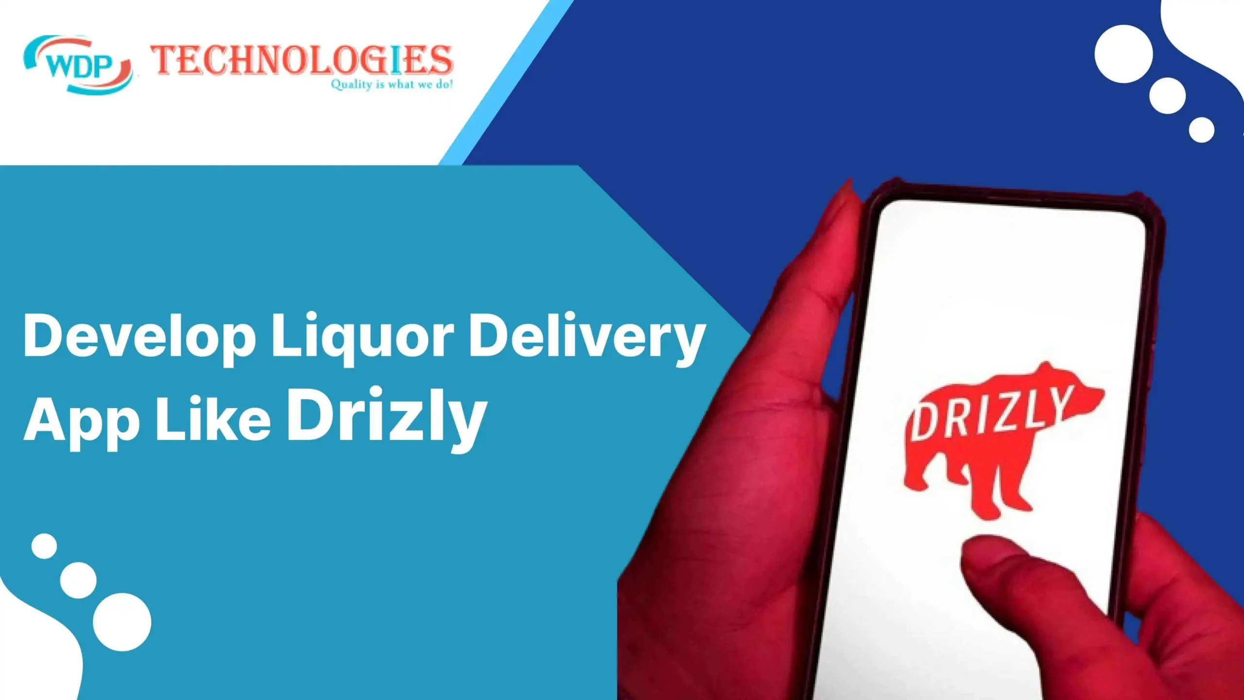 How to Develop a Liquor Delivery App Like Drizly – Beragampengetahuan