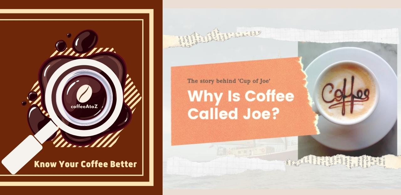 Mengapa kopi disebut Joe?

 – Beragampengetahuan