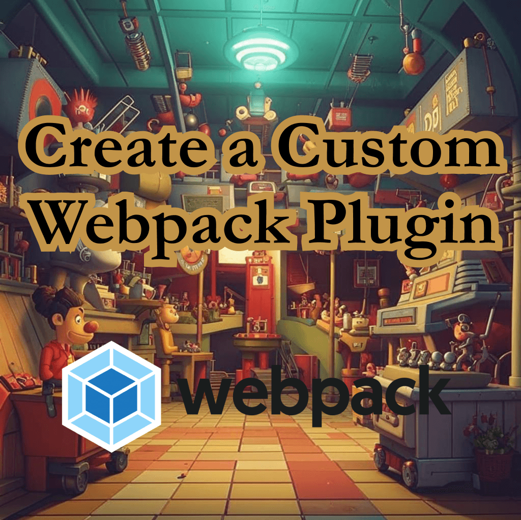 Cara membuat plugin Webpack khusus

 – Beragampengetahuan