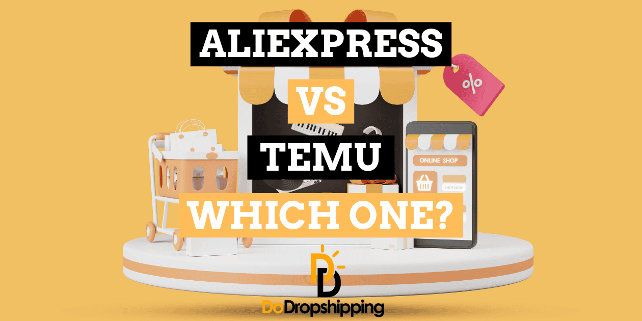 Temu vs AliExpress For Dropshipping: Which One Is Better? – Beragampengetahuan