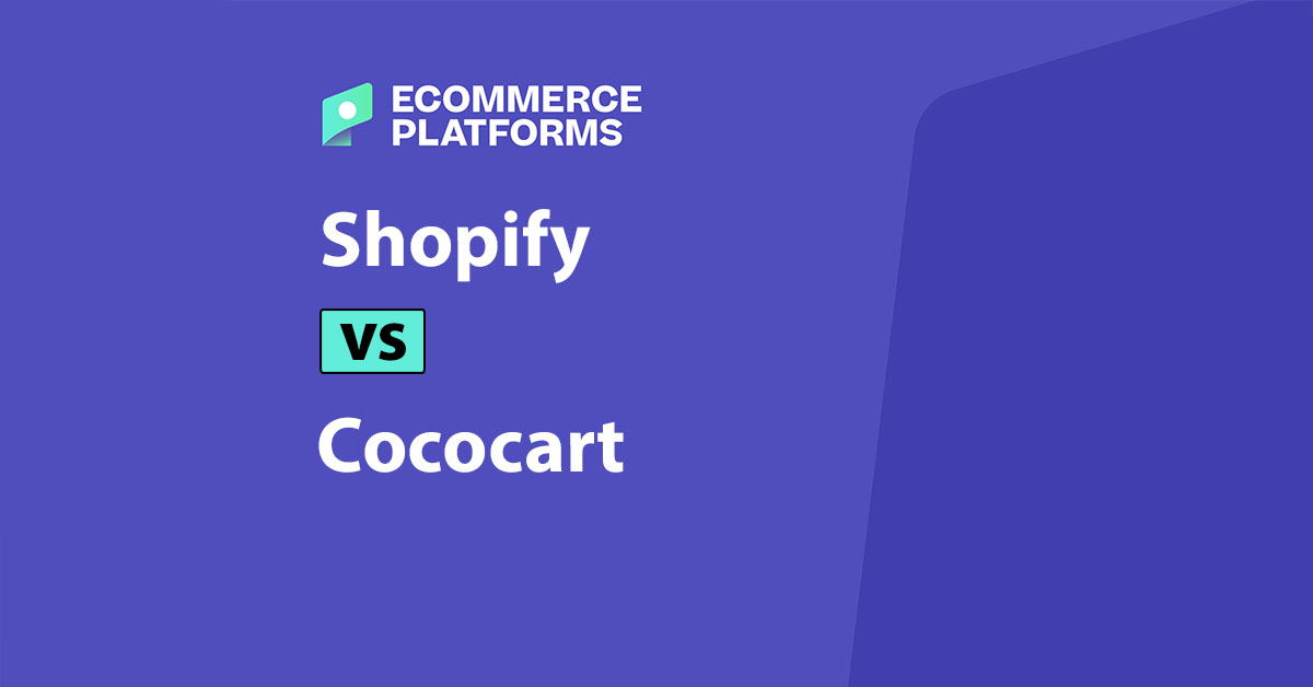 Shopify vs. Cococart: Mana yang terbaik untuk bisnis Anda?

 – Beragampengetahuan