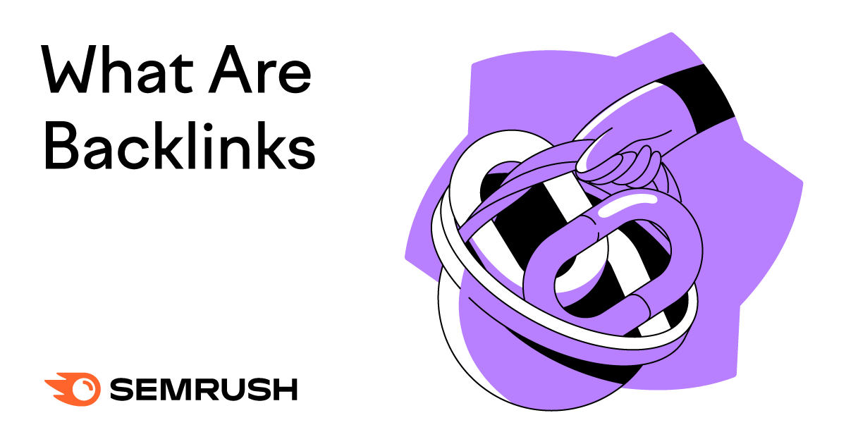 What Are Backlinks in SEO & How Do I Get Them? – Beragampengetahuan