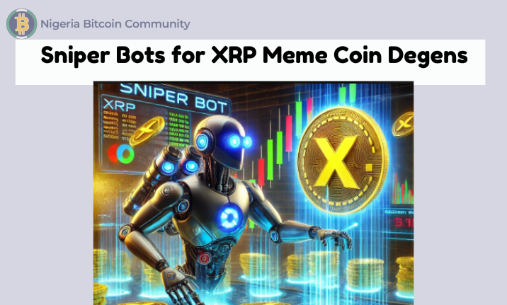 XRP Sniper Bot Adalah Hasil Besar yang Dibutuhkan Setiap Meme Coin Degen

 – Beragampengetahuan