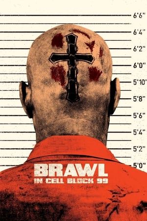 Brawl in Cell Block 99 Film Poster