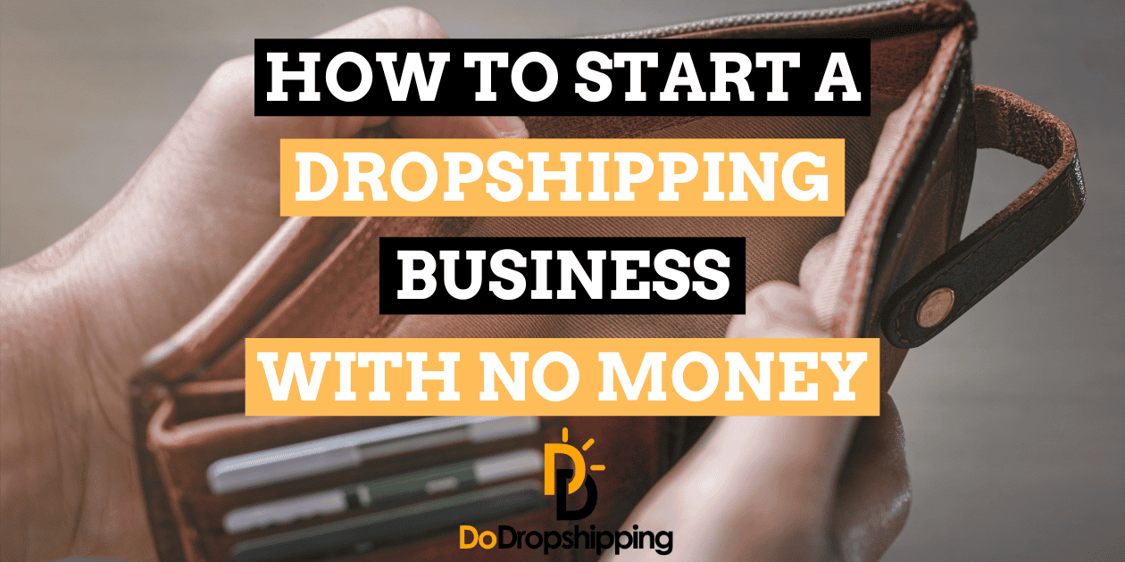 How to Start a Dropshipping Business With No Money (2024) – Beragampengetahuan