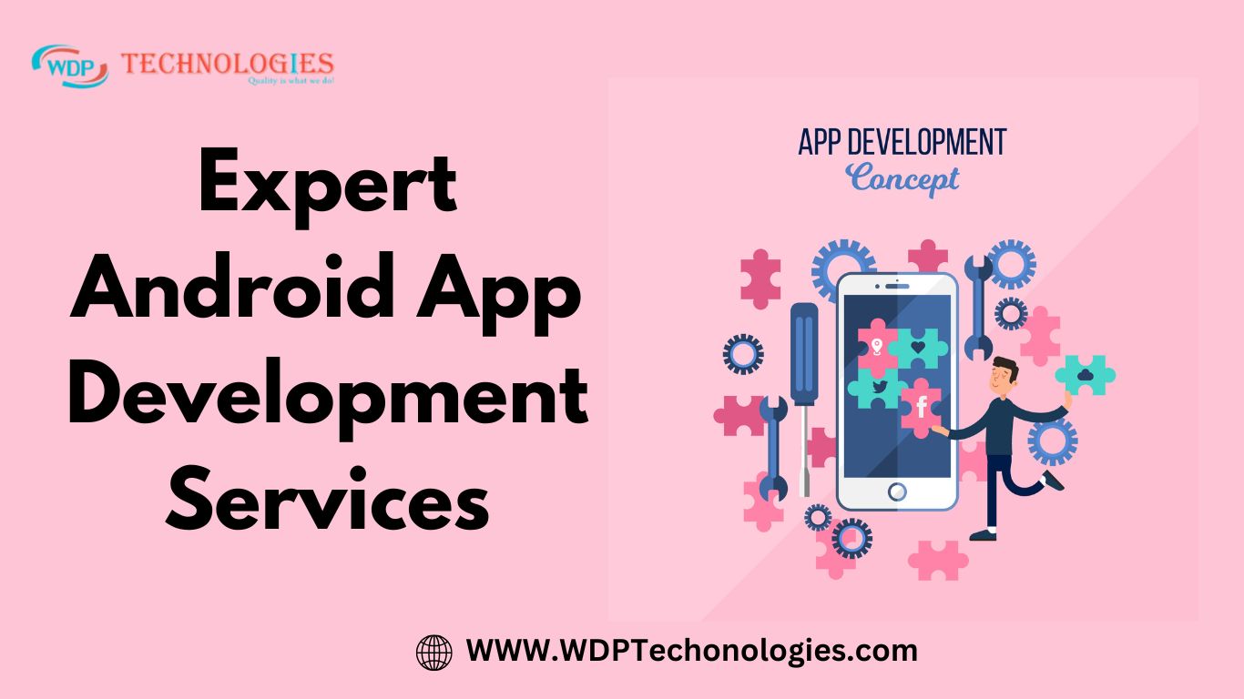 Layanan Pengembangan Aplikasi Android dari WDP Technologies

 – Beragampengetahuan