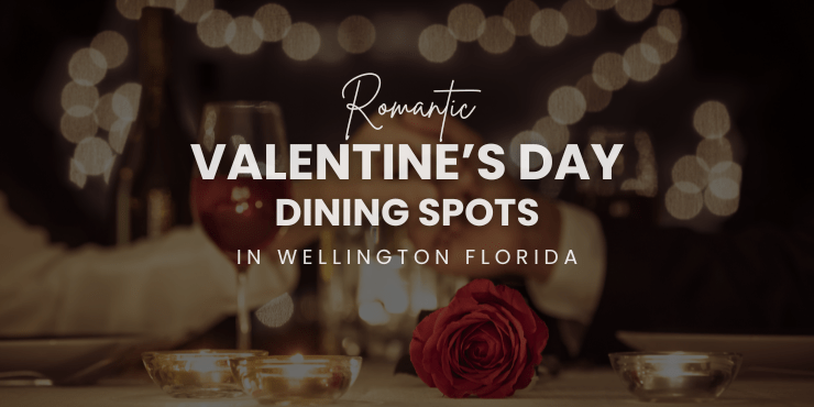 Tempat Makan Romantis Hari Valentine di Wellington, Florida

 – Beragampengetahuan