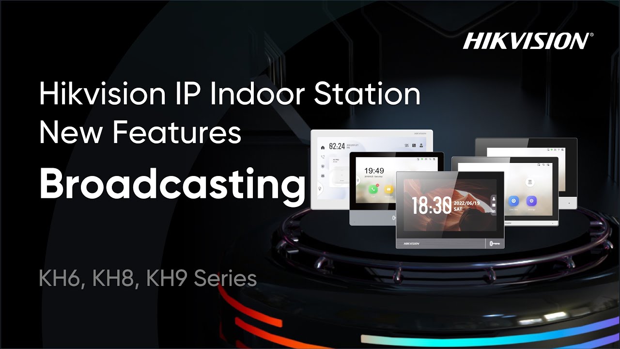 Hikvision IP Station Internal Functions_Broadcasting

 – Beragampengetahuan
