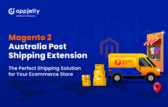 Magento 2 Australian Post Shipping Expansion – Solusi pengiriman yang sempurna untuk toko e -commerce Anda

 – Beragampengetahuan