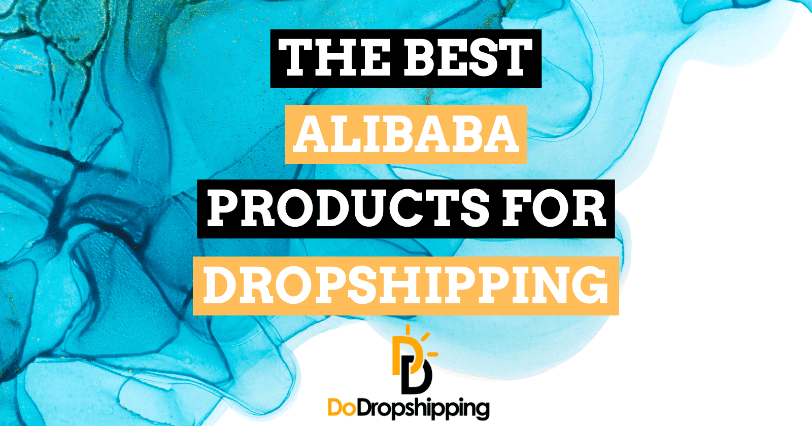 20+ Best Alibaba Products for Dropshipping in 2025 – Beragampengetahuan