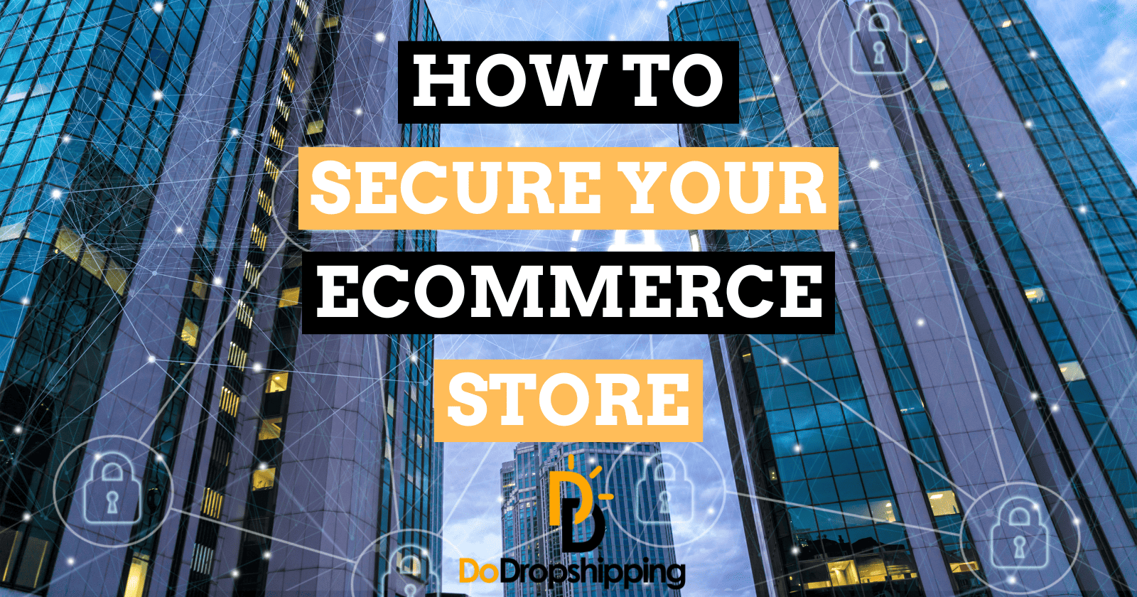 How to Secure Your Ecommerce Store: A 10-Point Checklist – Beragampengetahuan