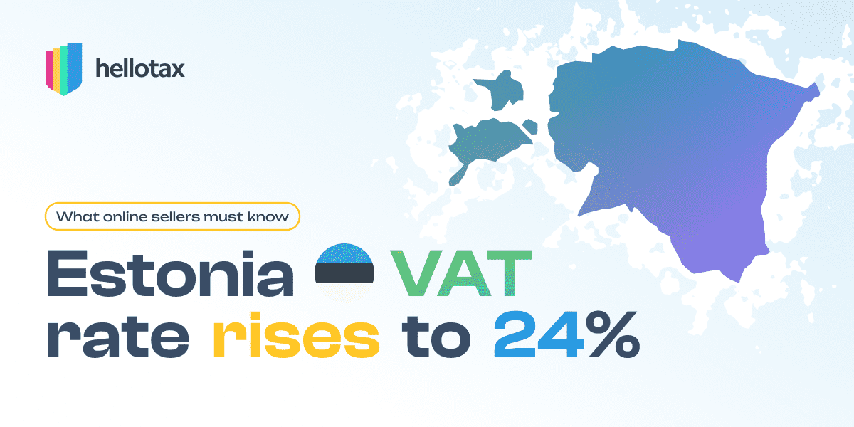 Tingkat Estonia PPN naik menjadi 24%: Apa yang harus diketahui penjual online

 – Beragampengetahuan