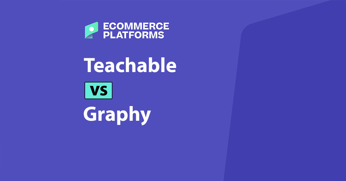 Teachable vs Graphy: Which Online Course Platform Should You Use in 2025? – Beragampengetahuan