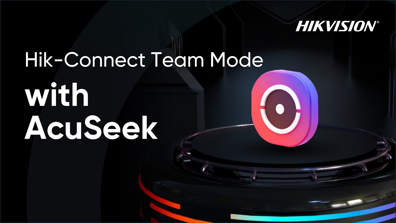 Hik Hubungkan mode tim dengan Acuseek

 – Beragampengetahuan