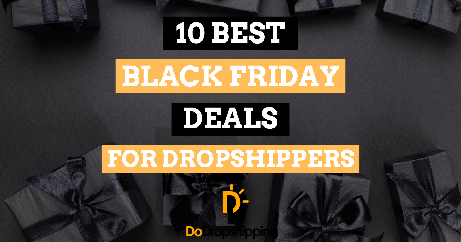 10 Penawaran Black Friday Terbaik untuk Dropshipper di tahun 2025

 – Beragampengetahuan