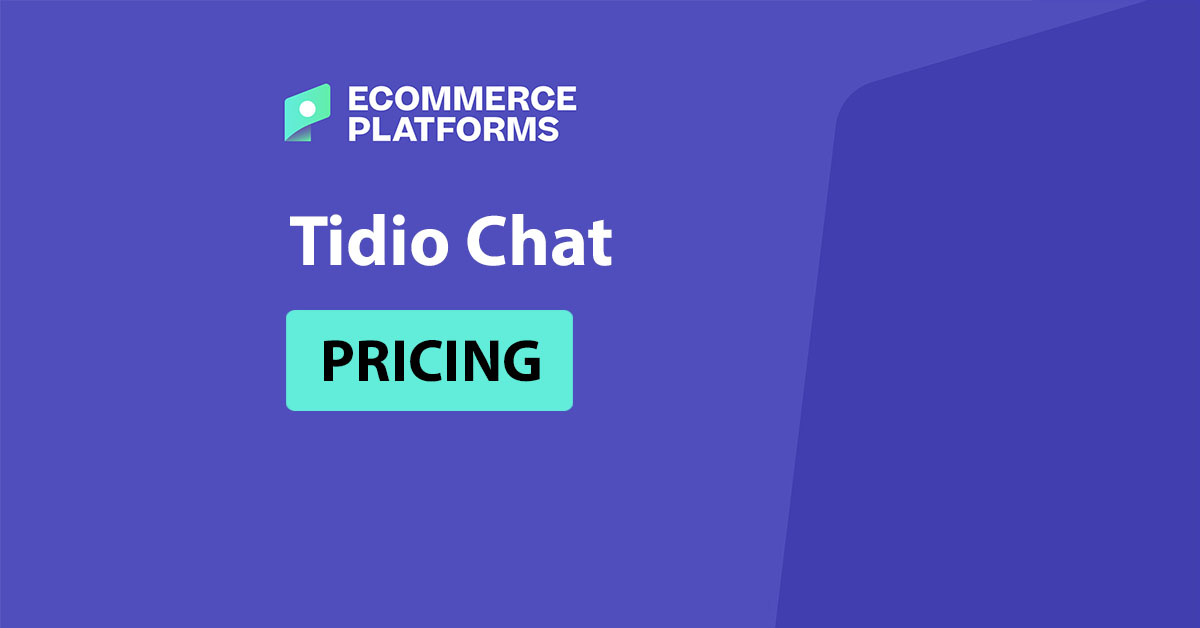 Harga Tidio 2026: Paket mana yang menawarkan nilai terbaik untuk e-commerce?

 – Beragampengetahuan