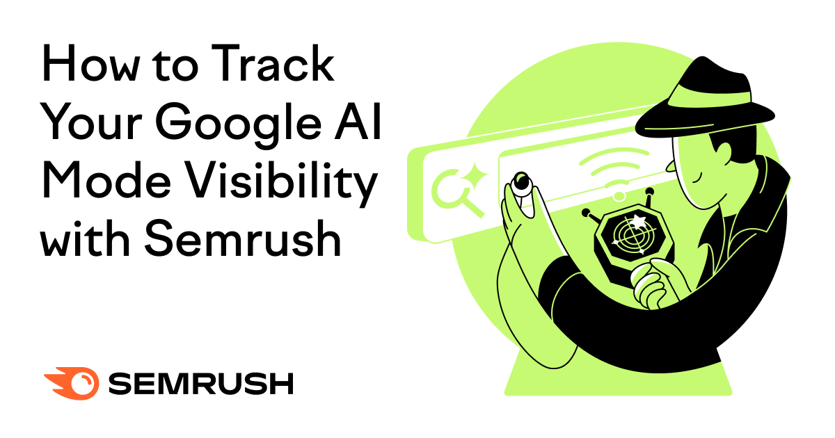 Cara melacak visibilitas pola AI Google Anda dengan SEMrush

 – Beragampengetahuan